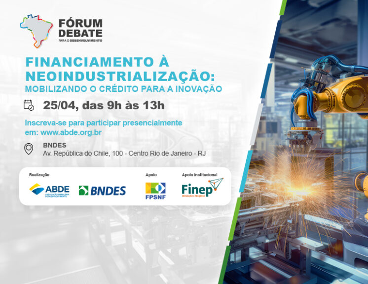 ABDE promove evento gratuito sobre financiamento à neoindustrialização no Rio de Janeiro/RJ