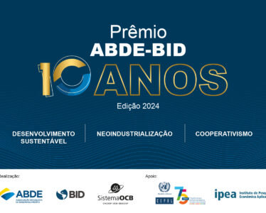 10ª Edição do Prêmio ABDE-BID está com inscrições abertas   