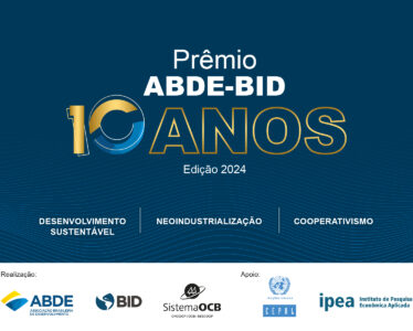10ª Edição do Prêmio ABDE-BID está com inscrições abertas   