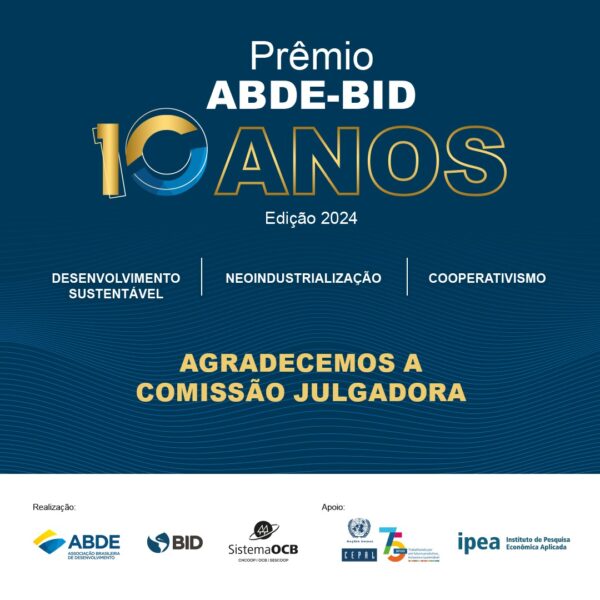 Conheça a Comissão Julgadora do Prêmio ABDE-BID 2024