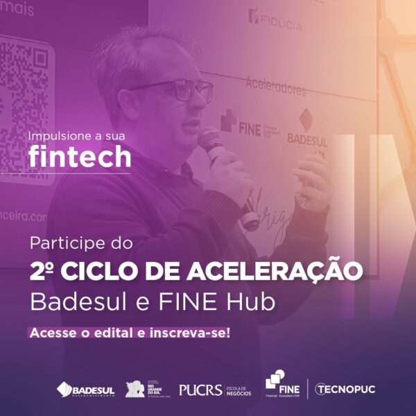 Estão abertas as inscrições para o 2º Ciclo de Aceleração Badesul e FINE Hub para startups